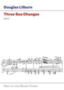 Three Sea Changes : For Piano.