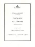 Six Songs From Na Conxy Pan : For Low Voice and Piano / edited by Brian McDonagh.