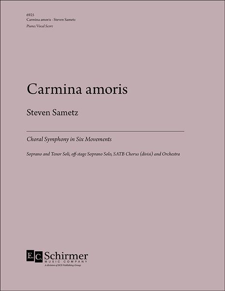 Carmina Amoris : Choral Symphony In Six Movements (2001).