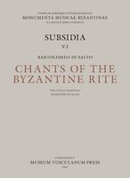 Chants of The Byzantine Rite : The Italo-Albanian Tradition In Sicily.