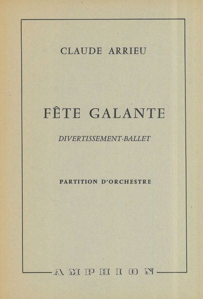 Fete Galante : Divertissement-Ballet.