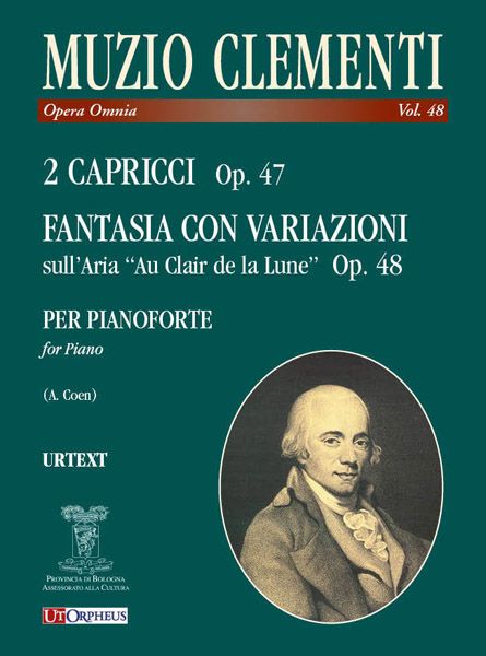 2 Capricci, Op. 47; Fantasia Con Variazioni Sull'aria Au Clair De la Lune, Op. 48 : Per Pianoforte.