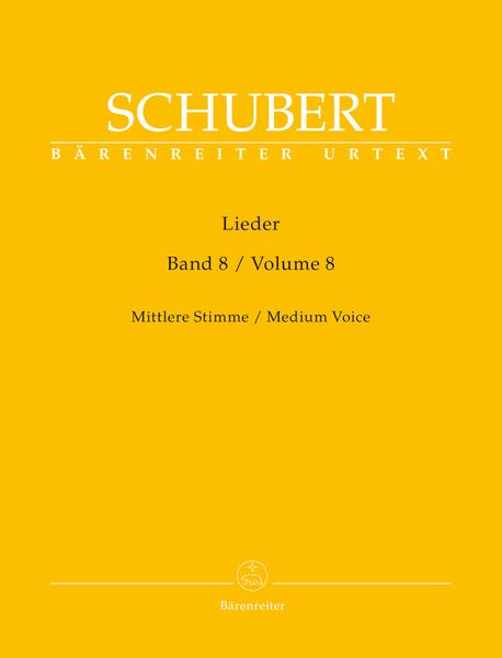 Lieder, Vol. 8 : Medium Voice / edited by Walther Dürr.