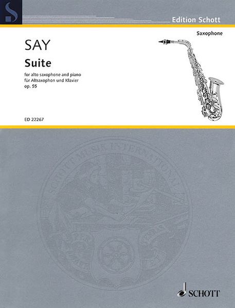 Suite, Op. 55 : For Alto Saxophone and Piano.