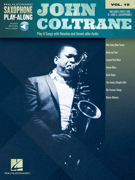 John Coltrane : Play 8 Songs With Notation and Sound-Alike Audio.
