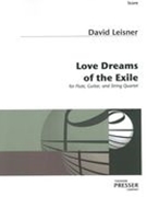 Love Dreams of The Exile : For Flute, Guitar and String Quartet.