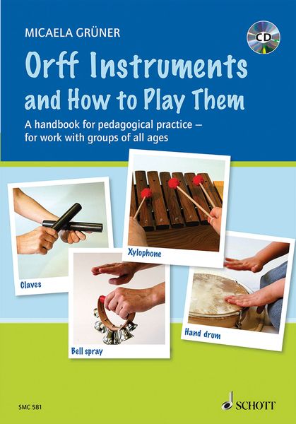 Orff Instruments and How To Play Them.