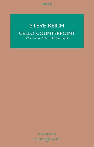Cello Counterpoint : Version For Solo Cello and Tape.
