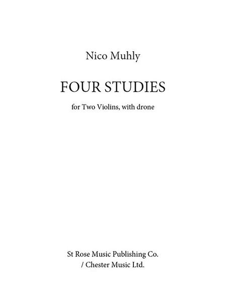 Four Studies : For Two Violins, With Drone (2014).