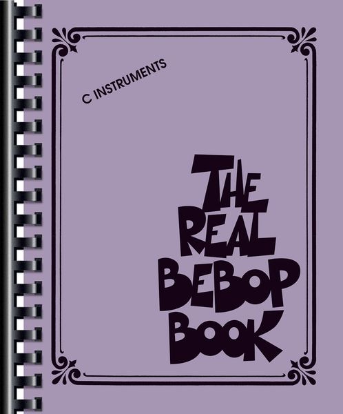 Real Bebop Book : C Instruments.