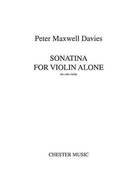 Sonatina For Violin Alone : For Solo Violin (2015).