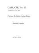 Caprichos No. 13 - Transparencies From Spain : For Clarinet In B Flat, Violin, Guitar and Piano.