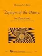 Zephyrs of The Dawn : For Flute Choir.