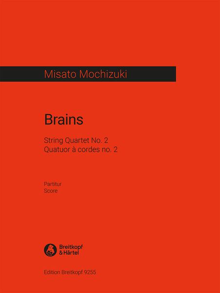 Brains : String Quartet No. 2 (2016).