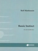 Bassic Instinct, Op. 88 : For Solo Double Bass (2011).