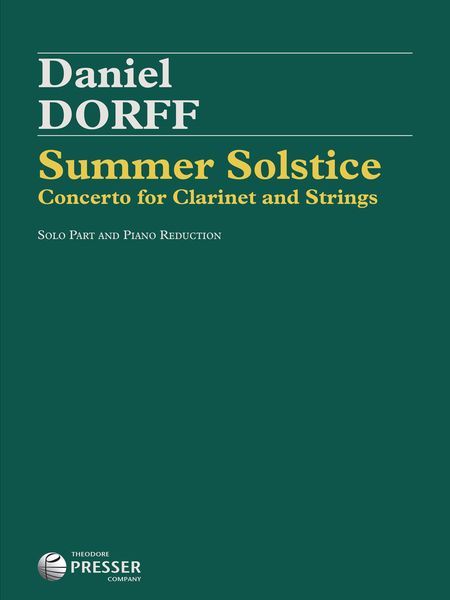 Summer Solstice : Concerto For Clarinet and Strings - Piano reduction.