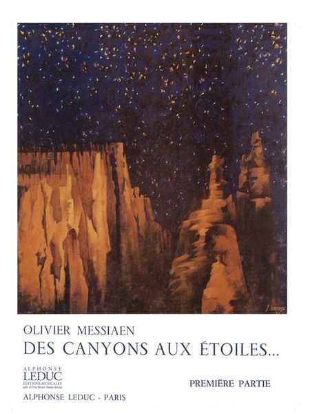 Des Canyons Aux Etoiles, Vol. 1 : Pour Piano Solo, Cor, Xylorimba, Glockenspiel Et Orchestre.
