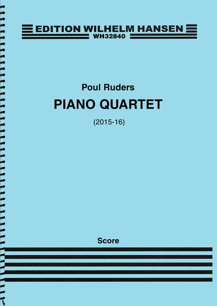 Piano Quartet (2015-16).