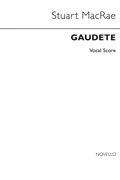 Gaudete : For Soprano and Orchestra (2008).