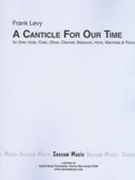 Canticle of Our Time : For Solo Viola, Flute, Oboe, Clarinet, Bassoon, Horn, Marimba and Piano.