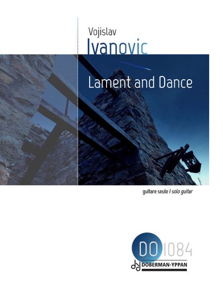 Lament and Dance : For Solo Guitar.