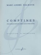 Comptines : Pour Choeur d'Enfants, Harpe, Piano Et Percussions.