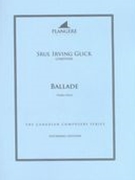 Ballade : For Piano Solo / edited by Brian McDonagh.