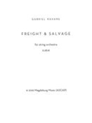 Freight & Salvage : For String Orchestra (2016).