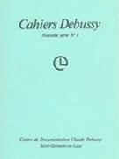 Cahiers Debussy, No. 1 - 1977.