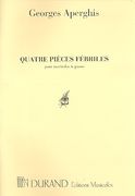 4 Pièces Febriles : For Marimba and Piano.