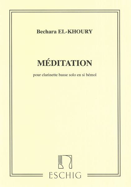 Méditation : For Bass Clarinet.