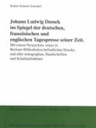 Johann Ludwig Dussek Im Spiegel der Deutschen, Französischen und Englischen Tagespresse Seiner Zeit.