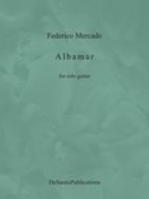 Albamar : For Solo Guitar.