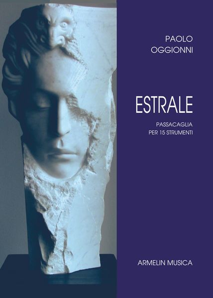 Estrale : Passacaglia Per 15 Strumenti (2016).