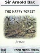 Happy Forest : For Piano / edited by Graham Parlett.