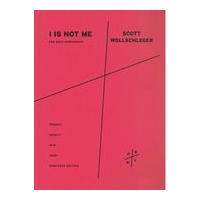 I Is Not Me : For Solo Percussion (2013).
