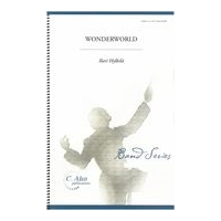 Wonderworld : For Concert Band.