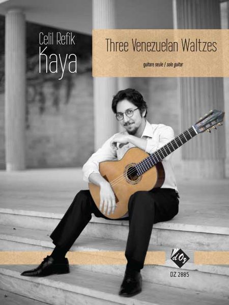 Three Venezuelan Waltzes : For Solo Guitar (2016).