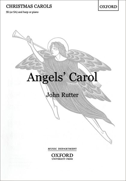Angels' Carol : For SS (Or Sa) and Harp Or Piano Or Orchestra.