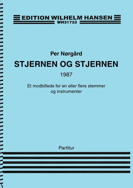 Stjernen Og Stjernen : Et Modbillede For En Eller Flere Stemmer Og Instrumenter (1987).