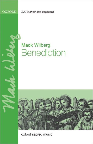 Benediction : For SATB and Keyboard Or Chamber Orchestra.