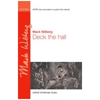 Deck The Hall : For SATB and Piano Or Piano Four-Hands Or Orchestra.
