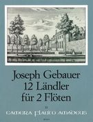 Zwölf Ländler : Für 2 Flöten (Flöte und Violine).