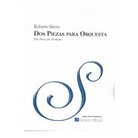 Dos Piezas Para Orquesta : Two Pieces For Orchestra (2016-17).