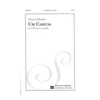 Ubi Caritas : For SATB Chorus, A Cappella.
