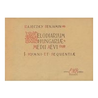 Melodiarium Hungariae Medii Aevi I : Hymni et Sequentiae.