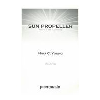 Sun Propeller : For Violin and Electronics (2012).