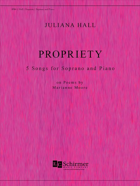 Propriety : 5 Songs For Soprano and Piano (1992).