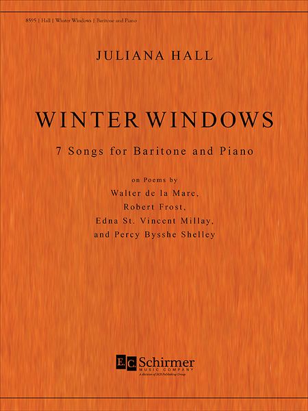 Winter Windows : 7 Songs For Baritone and Piano (1989).