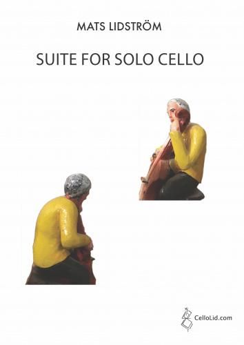 Suite : For Solo Cello (1977, Rev. 2004).